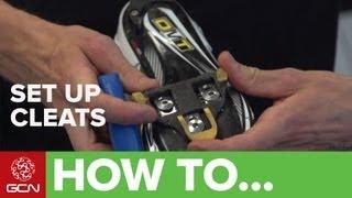 How To Set Up Cleats For Clipless Pedals